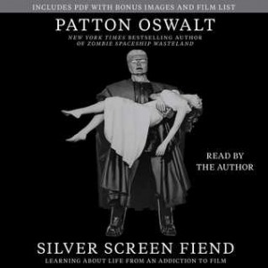 Silver Screen Fiend - by Patton Oswalt