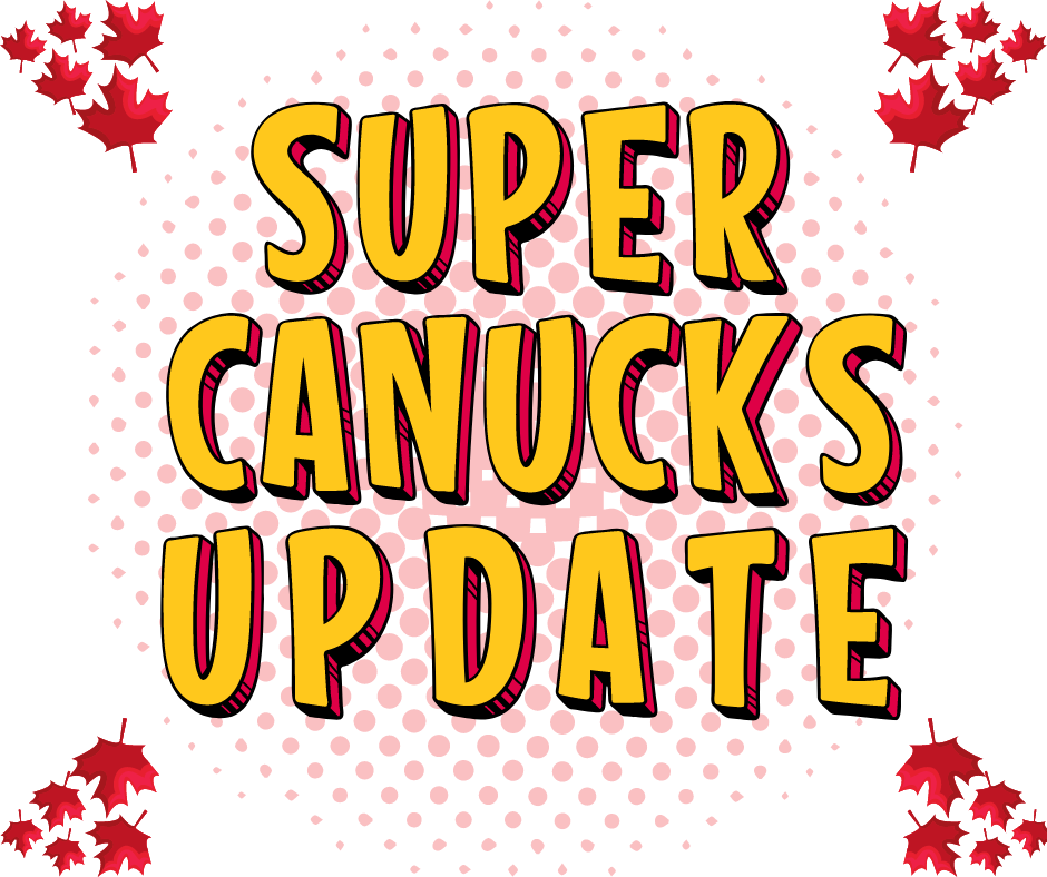 Super Canucks Update